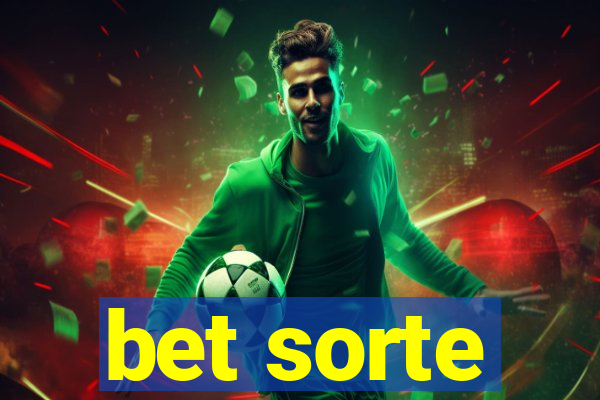 bet sorte